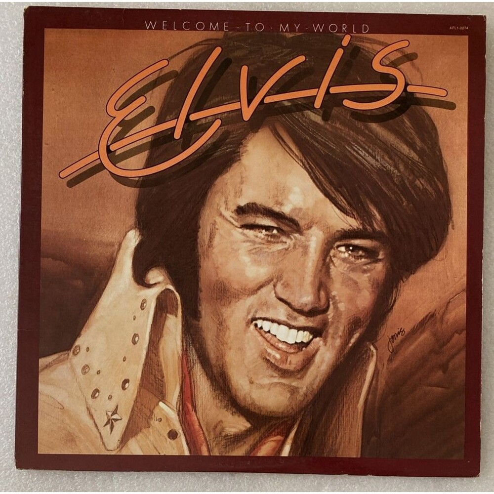 Elvis Presley - Welcome To My World LP 1977 RCA AFL1-2274 Live Compilation